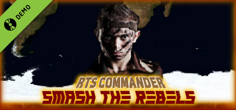 RTS Commander: Smash the Rebels Demo