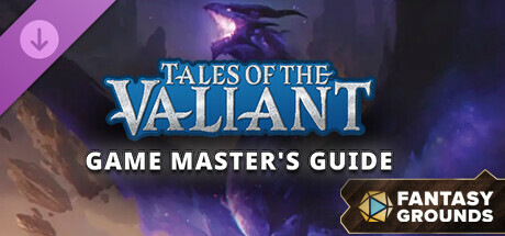 Fantasy Grounds - Tales of the Valiant: Game Master's Guide