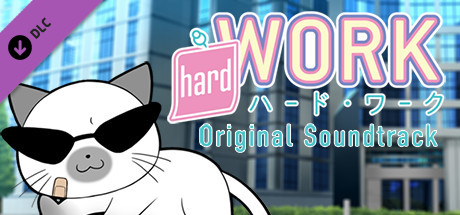 Hard Work - Original Soundtrack