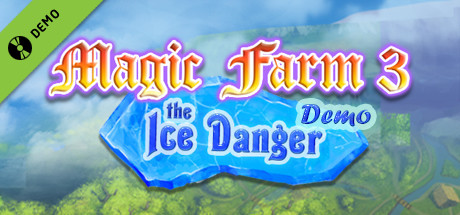 Magic Farm 3: The Ice Danger Demo