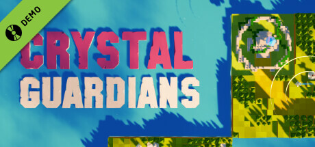 Crystal Guardians Demo