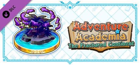 Adventure Academia: The Fractured Continent - Vol.1 Challenge Quest: 