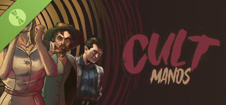 Cult: Manos Demo