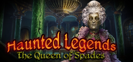 Haunted Legends: The Queen of Spades Collector's Edition