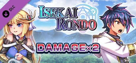 Damage x2 - Isekai Rondo