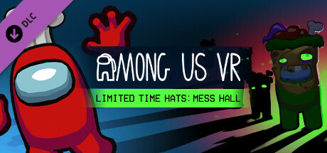 Among Us VR - Limited Time Hat Pack: Mess Hall
