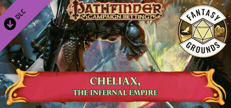 Fantasy Grounds - Pathfinder RPG - Campaign Setting: Cheliax, The Infernal Empire