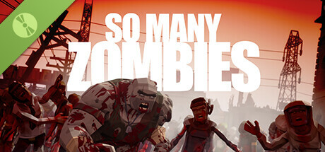 So Many Zombies Demo