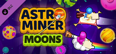 Astro Miner: Moons DLC