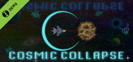 Cosmic collapse Demo