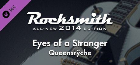 Rocksmith® 2014 – Queensrÿche - “Eyes of a Stranger”