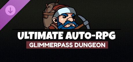 Ultimate Auto-RPG - Glimmerpass Dungeon