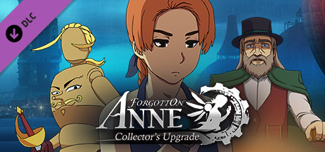 Forgotton Anne Collectors Upgrade