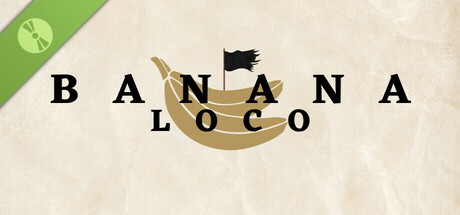 Banana Loco Demo