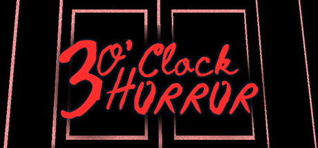 3 O'clock Horror