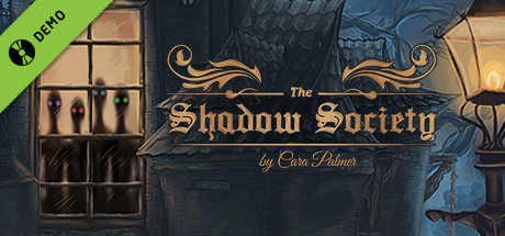 The Shadow Society Demo