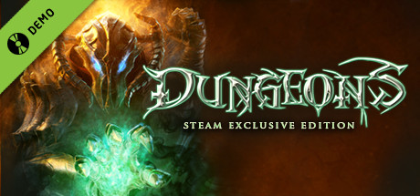 DUNGEONS - Steam Special Edition Demo