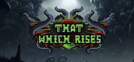 That Which Rises