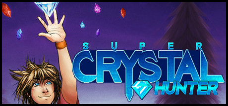 Super Crystal Hunter