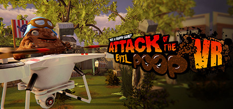 ATTACK OF THE EVIL POOP VR