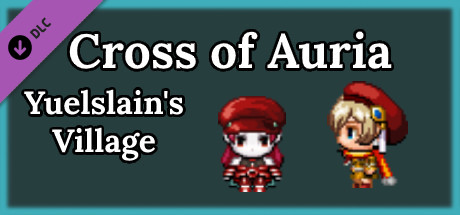 Cross of Auria - Yuelslain's Village