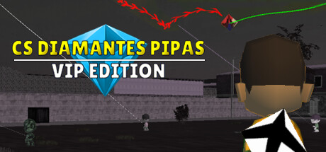 CS Diamantes Pipas (VIP Edition)