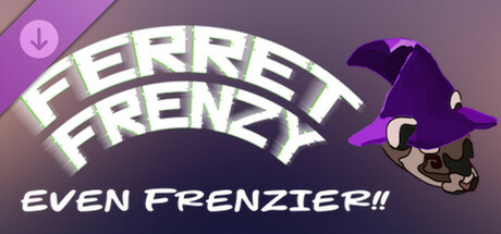 Ferret Frenzy - Even Frenzier!
