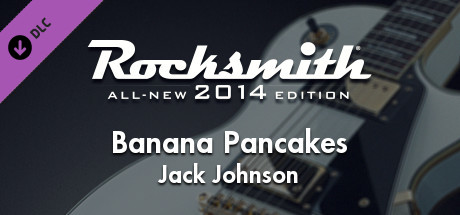 Rocksmith® 2014 Edition – Remastered – Jack Johnson - “Banana Pancakes”