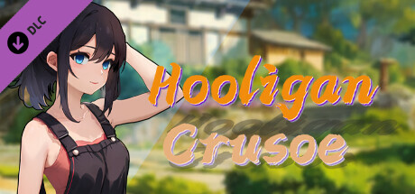 Hooligan Crusoe - DLC