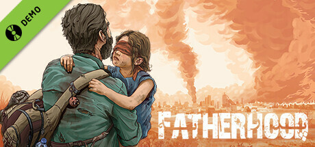 Fatherhood Demo