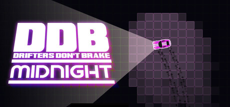 Drifters Don't Brake: Midnight
