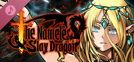 The Nameless: Slay Dragon Original Soundtrack