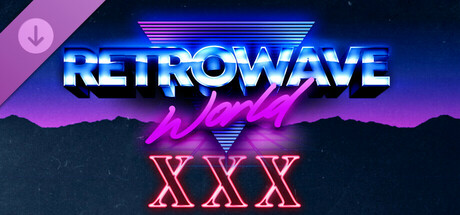 Retrowave World - XXX