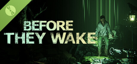 Before They Wake Demo