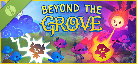 Beyond the Grove Demo