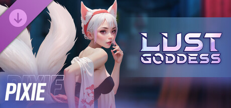 Lust Goddess — Mascot Pixie