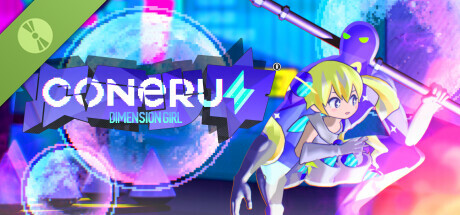 CONERU -DIMENSION GIRL- Demo