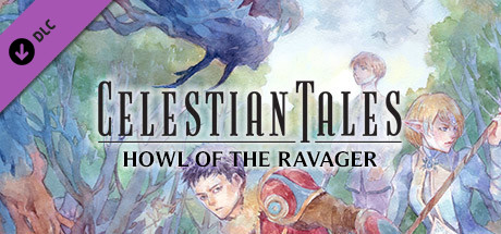 Celestian Tales: Old North - Howl of the Ravager