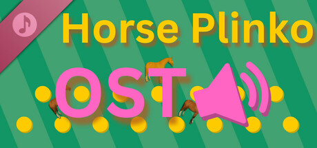 Horse Plinko Soundtrack