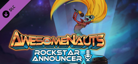 Awesomenauts - Rockstar Announcer