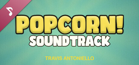 Popcorn! Soundtrack