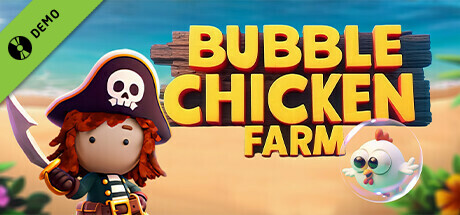 Bubble Chicken Farm Demo