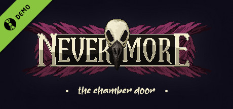 Nevermore: The Chamber Door Demo