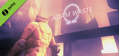 Adam Waste Demo