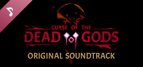 Curse of the Dead Gods - Original Soundtrack