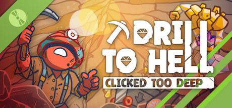 Drill To Hell : Clicked Too Deep - Demo