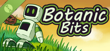 Botanic Bits Demo
