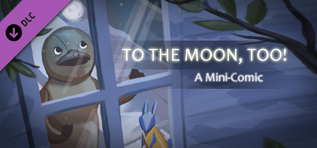 [Platypus Comic Strips+] To the Moon, too!