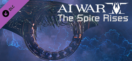 AI War 2: The Spire Rises