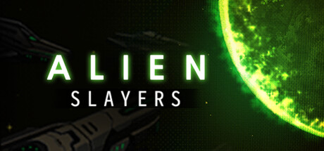 Alien Slayers